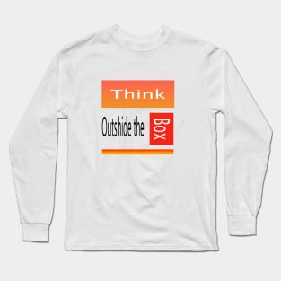 Think Outside the Box Long Sleeve T-Shirt